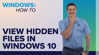 How to View Hidden Files in Windows 10