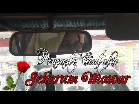 Prasasti Cintaku Seharum Mawar