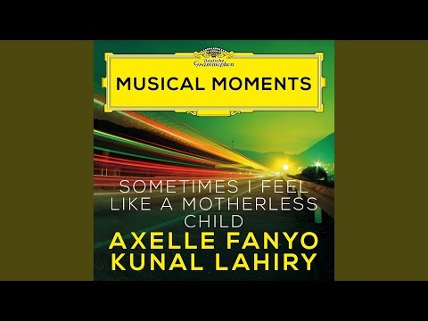 Traditional: Sometimes I Feel Like a Motherless Child (Arr. Hogan for Soprano and Piano)...