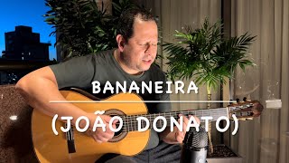 Bananeira (João Donato)
