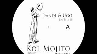 Dandi & Ugo - Mezde (Francesco Passantino rmx) - Kol Mojito007