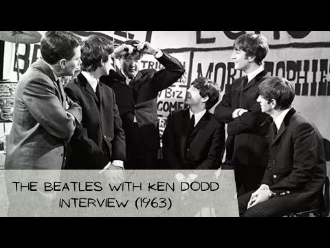 The Beatles - Complete Interview with Ken Dodd 1963 [REUPLOAD]