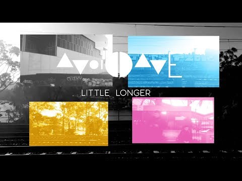 Avoid Dave - Little Longer