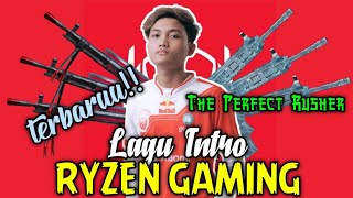 Download lagu LAGU INTRO BTR RYZEN/RYZEN GAMING,TERBARU!! mp3