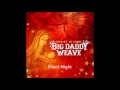 Big Daddy Weave - Silent Night