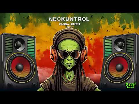 NEOKONTROL & DK BROTHERS - Psychedelic RaggaPumpin - Alborosie RMX (200) @ RaggaHitech 03 (OVNI Rec)