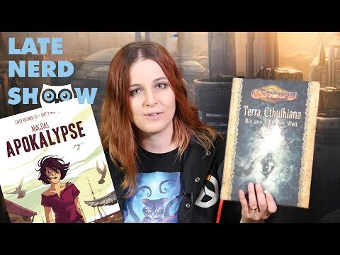 Late Nerd Show 193: Cthulhu Terra Cthulhiana 2 und Magdas Apokalypse