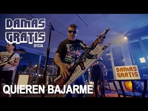 DAMAS GRATIS - QUIEREN BAJARME (SESSIONS YPF)