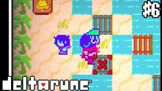 【実況】変だよ #6【DELTARUNE chapter3】