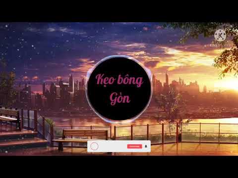 Nightcore - Kẹo bông Gòn Remix