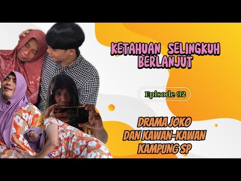 Caught Cheating Continues || EPISODE 92 || DRAMA JOKO AND FRIENDS FROM SP VILLAGE