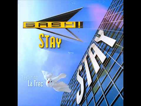 Sash! featuring La Trec - Stay (Original 12" Mix)