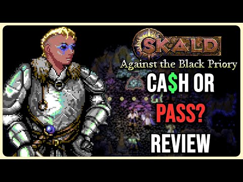 Cash or Pass Review [100% and Hard Mode] | Skald: Against the Black Priory