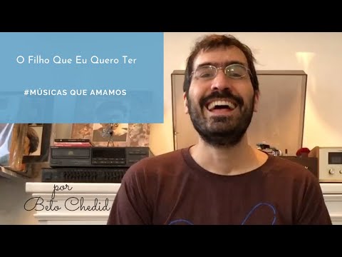 O Filho Que Eu Quero Ter - Toquinho e Vinícius
