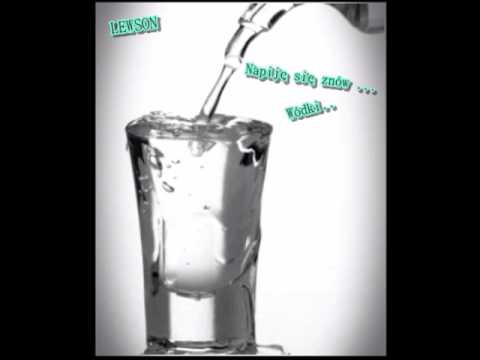 Lewson - Napiję się znowu wódki - prod . Lewson .