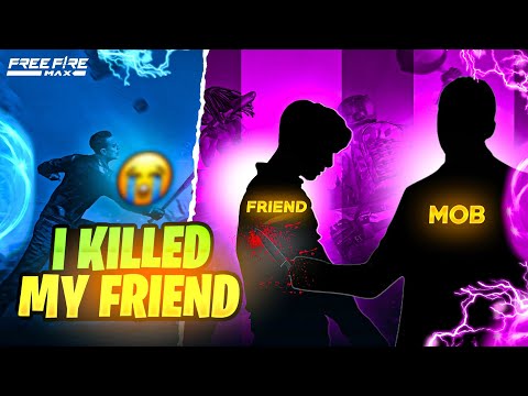 I KILLED MY FRIEND || Story Time - Garena free fire