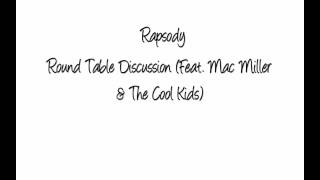 Rapsody - Round Table Discussion (Feat. Mac Miller & The Cool Kids)