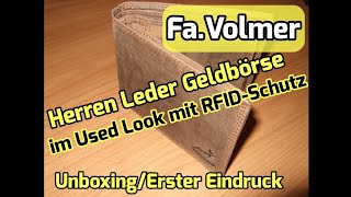 Fa.Volmer Herren Leder Geldbörse im Used Look mit RFID-Schutz [Unboxing & Erster Eindruck]