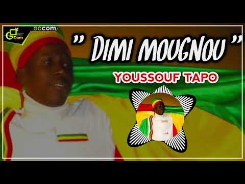 Youssouf Tapo - DIMI MOUGNOU