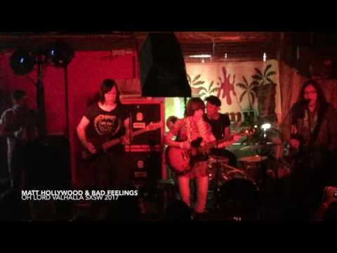 20170418 Oh Lord Matt Hollywood & Bad Feelings SXSW