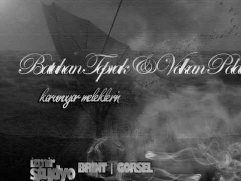 Batuhan Toprak Feat Volkan Polat - Korumuyor Meleklerin