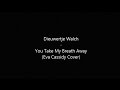 Eva Cassidy - You Take My Breath Away !COVER! guitar + lyrics