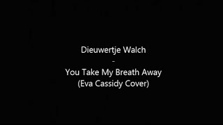 Eva Cassidy - You Take My Breath Away !COVER! guitar + lyrics