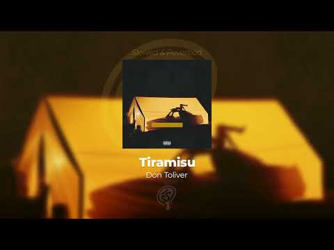 Don Toliver - Tiramisu (SLOWED & REVERB) BASS BOOSTED HQ
