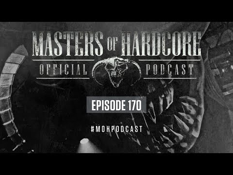 Official Masters of Hardcore Podcast 170 by Tears of Fury