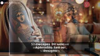 30 Aphrodite Tattoo Ideas – Greek Goddess Ink