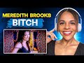 First Time Hearing 'Meredith Brooks- Bitch' 🎵🎧🎸