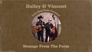 Dailey &amp; Vincent - Message From The Farm (Official Audio)