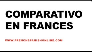 Comparativo en Francés