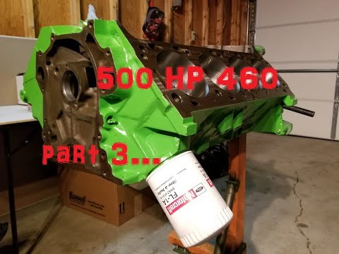 500 hp budget 460 build part 3