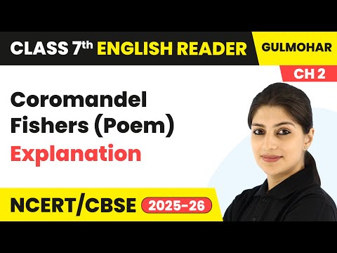 Class 7 English Gulmohar Book Overview For Session 2025 26 CBSE NCERT