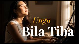 Download lagu Ungu – Bila Tiba | Lagu Religi Ramadhan 2026 Paling Menyentuh Hati mp3
