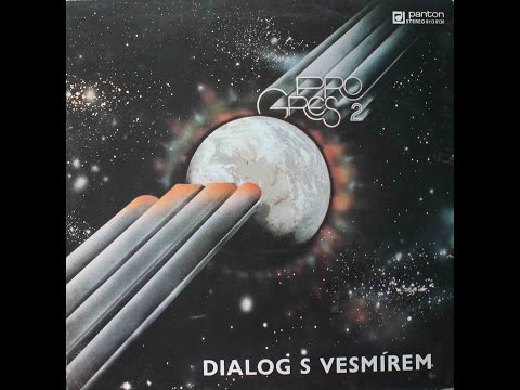 Progres 2 ‎– Dialog S Vesmírem (1980) (Celé album/Full album)