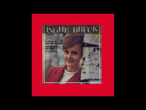 1967 Inghe Brück (Inge Brück) - Anouschka (French Version)