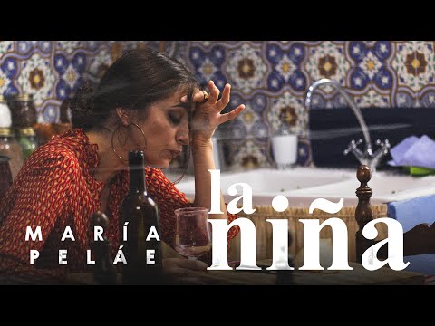 María Peláe - La Niña (Videoclip Oficial)