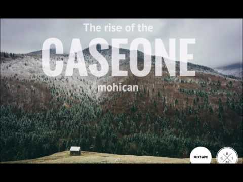 Caseone - The Rise Of the Mohican