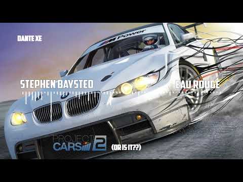 Stephen Baysted - Eau Rogue (Project Cars 2 (Original Soundtrack)