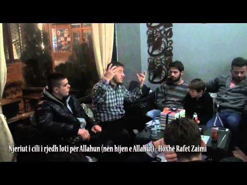 Njeriut i cili i rjedh loti për Allahun (nën hijen e Allahut) - Hoxhë Rafet Zaimi