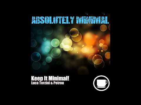 [MCR035] Luca Terzini, Petrou - Keep It Minimal!