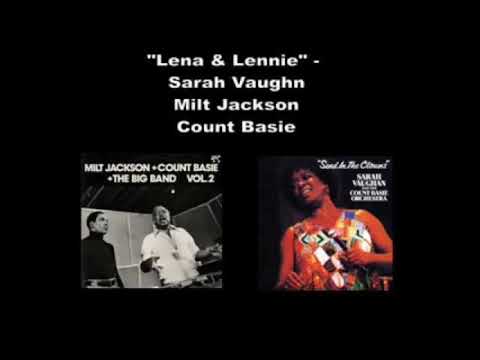 FOR LENA AND LENNY - Milt Jackson, Count Basie