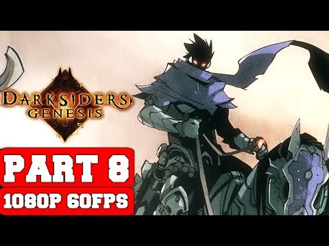 Darksiders Genesis - Gameplay Walkthrough Part 8 - No Commentary (PC)
