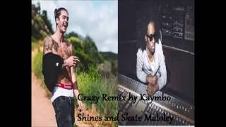 Crazy Kaymbo Shines feat  Skate Maloley Audio
