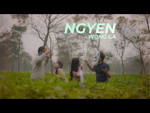 NGYEN WONG GA | OFFICAL MUSIC VIDEO | MUSKIE FILMS