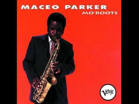 Maceo Parker - Chicken