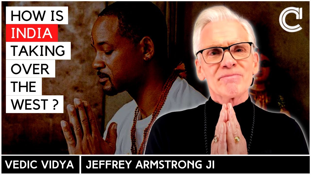 How India is reverse-colonising the world | Jeffrey Armstrong | Vedic Vidya