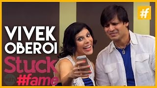 Vivek Oberoi | Stuck With #fame